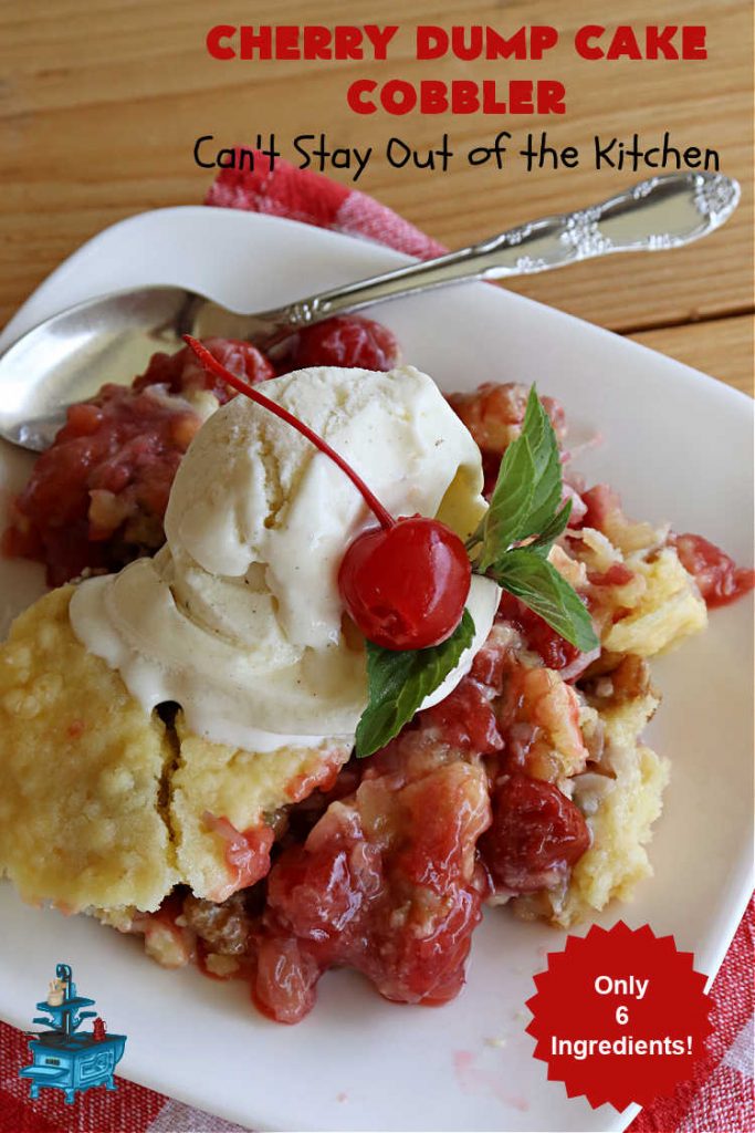Cherry Dump Cake Cobbler | Can't Stay Out of the Kitchen | this fantastic #cobbler features #CherryPieFilling & #pineapple along with #walnuts & #coconut. Since it's a #DumpCake the recipe is layered and dumped out into the baking dish. So easy & only 6 ingredients! #CherryCobbler #CherryDumpCakeCobbler