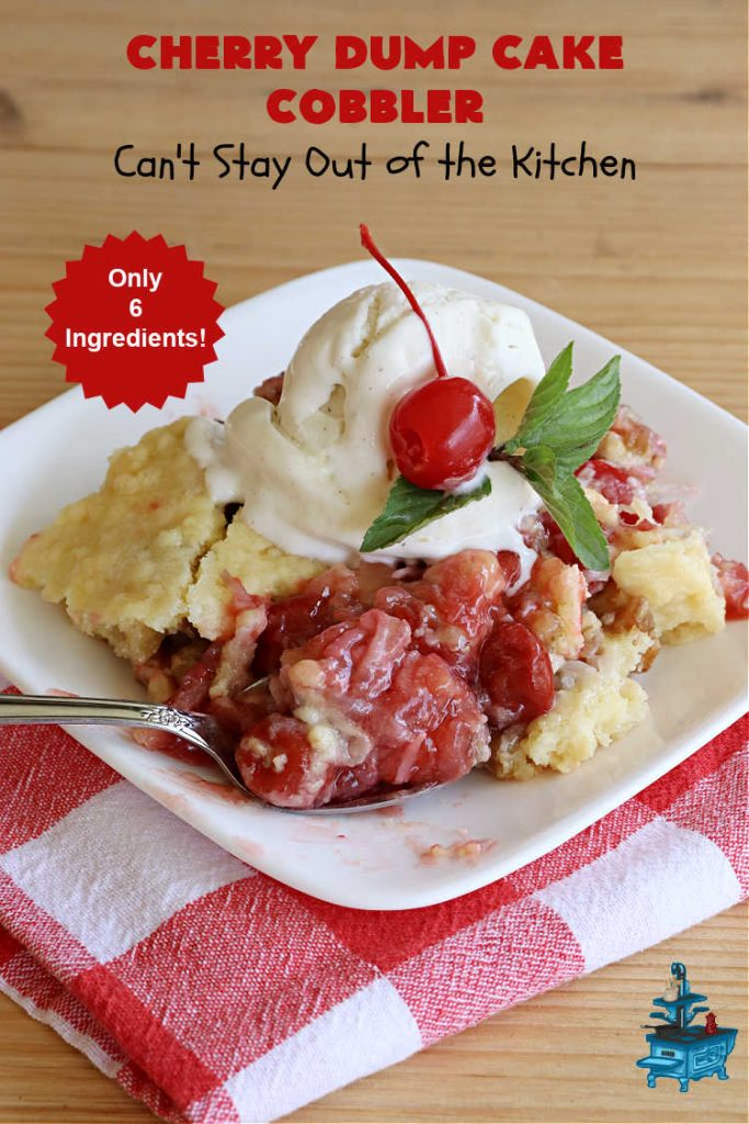 Cherry Dump Cake Cobbler | Can't Stay Out of the Kitchen | this fantastic #cobbler features #CherryPieFilling & #pineapple along with #walnuts & #coconut. Since it's a #DumpCake the recipe is layered and dumped out into the baking dish. So easy & only 6 ingredients! #CherryCobbler #CherryDumpCakeCobbler