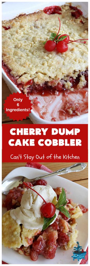 Cherry Dump Cake Cobbler | Can't Stay Out of the Kitchen | this fantastic #cobbler features #CherryPieFilling & #pineapple along with #walnuts & #coconut. Since it's a #DumpCake the recipe is layered and dumped out into the baking dish. So easy & only 6 ingredients! #CherryCobbler #CherryDumpCakeCobbler