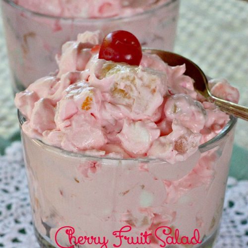 Cherry Fruit Salad | Can't Stay Out of the Kitchen