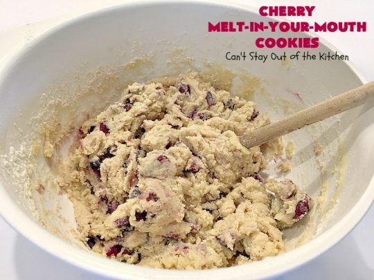Cherry Melt-In-Your-Mouth Cookies | Can't Stay Out of the Kitchen | these fantastic #cookies dissolve in our mouth! They are heavenly with the addition of fresh #cherries. Perfect #summer #dessert. #cherrydessert #Canbassador #NorthwestCherryGrowers