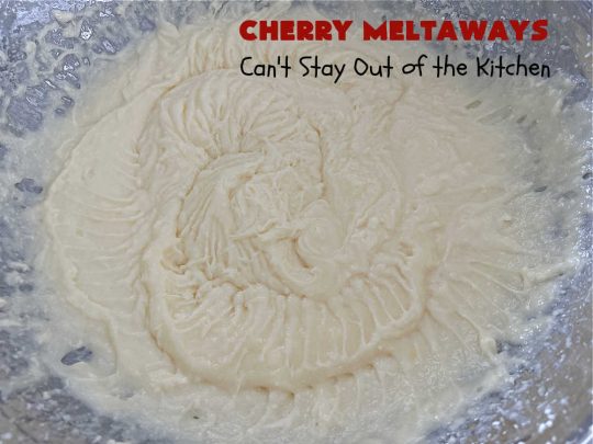 Cherry Meltaways | Can't Stay Out of the Kitchen | #CherryMeltaways are so irresistible & mouthwatering. These festive & beautiful #cookies seem to just melt in the mouth! This #dessert includes #CandiedCherries & #almond extract to bump up the flavors. Perfect for #holiday & #Christmas parties since each batch makes about 5 1/2 dozen. #CherryDessert #HolidayDessert #cherries #ChristmasCookieExchange