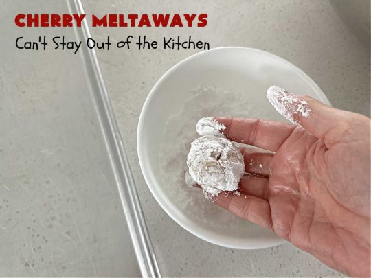 Cherry Meltaways | Can't Stay Out of the Kitchen | #CherryMeltaways are so irresistible & mouthwatering. These festive & beautiful #cookies seem to just melt in the mouth! This #dessert includes #CandiedCherries & #almond extract to bump up the flavors. Perfect for #holiday & #Christmas parties since each batch makes about 5 1/2 dozen. #CherryDessert #HolidayDessert #cherries #ChristmasCookieExchange