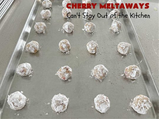 Cherry Meltaways | Can't Stay Out of the Kitchen | #CherryMeltaways are so irresistible & mouthwatering. These festive & beautiful #cookies seem to just melt in the mouth! This #dessert includes #CandiedCherries & #almond extract to bump up the flavors. Perfect for #holiday & #Christmas parties since each batch makes about 5 1/2 dozen. #CherryDessert #HolidayDessert #cherries #ChristmasCookieExchange