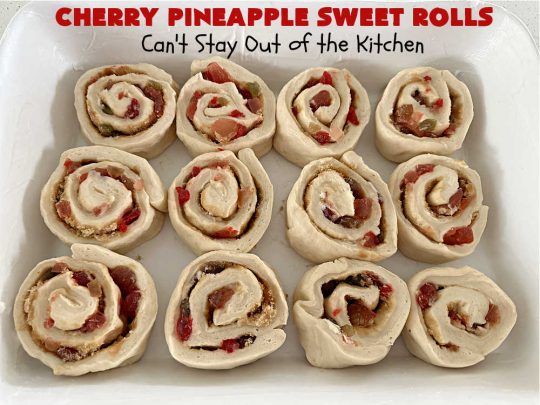 Cherry Pineapple Sweet Rolls | Can't Stay Out of the Kitchen | Prepare to drool over these luscious #SweetRolls. They're filled with a scrumptious #CherryPineappleFruitMix & glazed with a thick #almond icing that makes these #CinnamonRolls so rich and decadent you won't be able to resist them. Wonderful for #holidays or for a weekend or company #breakfast or #brunch. #cherry #pineapple #ParadiseFruit #CherryPineappleSweetRolls