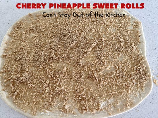 Cherry Pineapple Sweet Rolls | Can't Stay Out of the Kitchen | Prepare to drool over these luscious #SweetRolls. They're filled with a scrumptious #CherryPineappleFruitMix & glazed with a thick #almond icing that makes these #CinnamonRolls so rich and decadent you won't be able to resist them. Wonderful for #holidays or for a weekend or company #breakfast or #brunch. #cherry #pineapple #ParadiseFruit #CherryPineappleSweetRolls