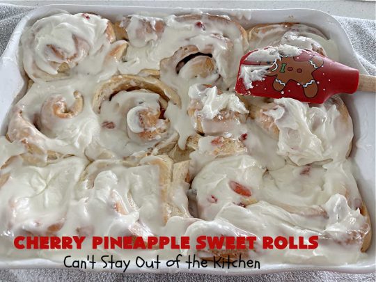 Cherry Pineapple Sweet Rolls | Can't Stay Out of the Kitchen | Prepare to drool over these luscious #SweetRolls. They're filled with a scrumptious #CherryPineappleFruitMix & glazed with a thick #almond icing that makes these #CinnamonRolls so rich and decadent you won't be able to resist them. Wonderful for #holidays or for a weekend or company #breakfast or #brunch. #cherry #pineapple #ParadiseFruit #CherryPineappleSweetRolls
