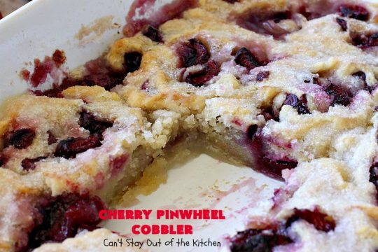 Cherry Pinwheel Cobbler | Can't Stay Out of the Kitchen | this awesome #dessert rolls up #almond flavored #cherries in #PieCrust. A syrup is poured over top before baking. Terrific #CherryDessert while #FreshCherries are in season. #cobbler #CherryCobbler #CherryPinwheelCobbler #Summer #SummerDessert #NorthwestCherryGrowers #NWCherries #Canbassador