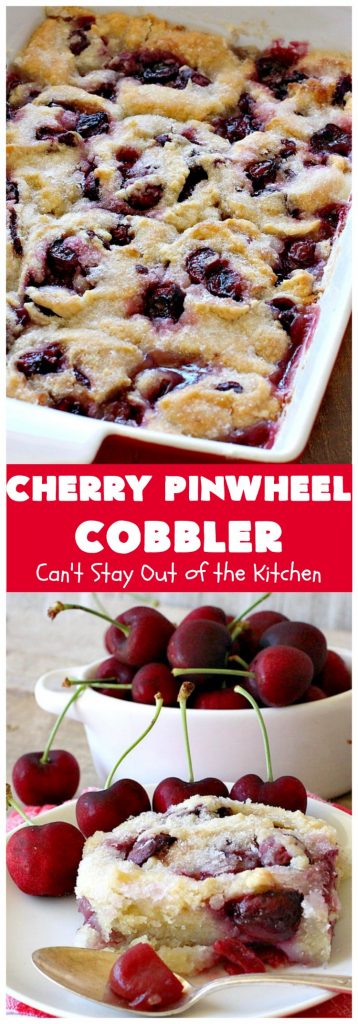 Cherry Pinwheel Cobbler | Can't Stay Out of the Kitchen | this awesome #dessert rolls up #almond flavored #cherries in #PieCrust. A syrup is poured over top before baking. Terrific #CherryDessert while #FreshCherries are in season. #cobbler #CherryCobbler #CherryPinwheelCobbler #Summer #SummerDessert #NorthwestCherryGrowers #NWCherries #Canbassador