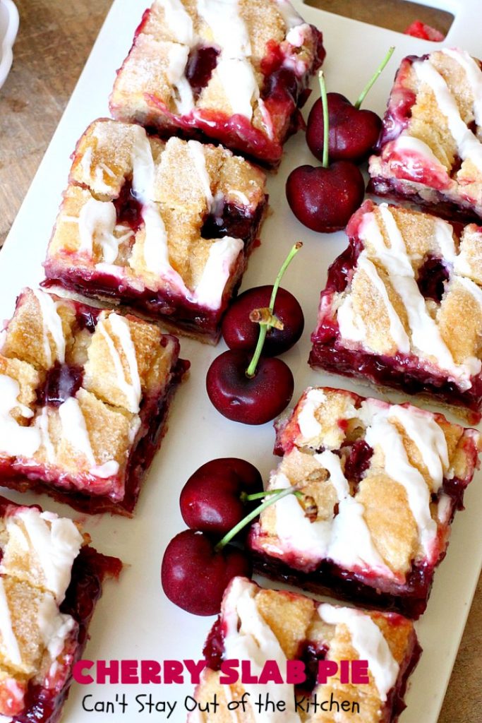 Cherry Slab Pie | Can't Stay Out of the Kitchen | this irresistible #pie is outrageously delicious. It's terrific to serve in the #summer when #FreshCherries are in season. We like it for #Tailgating parties, potlucks, Family Reunions or backyard BBQs. #dessert #CherryDessert #CherrySlabPie #Holiday #cherries #HolidayDessert #FourthOfJulyDessert #NWCherries #NorthwestCherryGrowers #Canbassador #FavoriteCherryPie #CherryPie