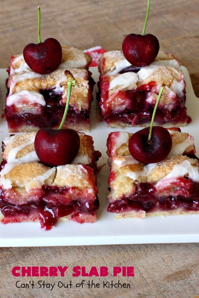 Cherry Slab Pie | Can't Stay Out of the Kitchen | this irresistible #pie is outrageously delicious. It's terrific to serve in the #summer when #FreshCherries are in season. We like it for #Tailgating parties, potlucks, Family Reunions or backyard BBQs. #dessert #CherryDessert #CherrySlabPie #Holiday #cherries #HolidayDessert #FourthOfJulyDessert #NWCherries #NorthwestCherryGrowers #Canbassador #FavoriteCherryPie #CherryPie