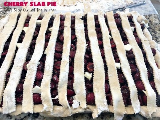 Cherry Slab Pie | Can't Stay Out of the Kitchen | this irresistible #pie is outrageously delicious. It's terrific to serve in the #summer when #FreshCherries are in season. We like it for #Tailgating parties, potlucks, Family Reunions or backyard BBQs. #dessert #CherryDessert #CherrySlabPie #Holiday #cherries #HolidayDessert #FourthOfJulyDessert #NWCherries #NorthwestCherryGrowers #Canbassador #FavoriteCherryPie #CherryPie