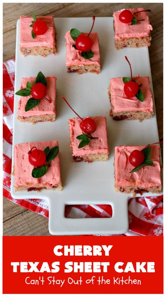 Cherry Texas Sheet Cake | Can't Stay Out of the Kitchen | this luscious #cake will knock your socks off! This mouthwatering #recipe will feed a crowd so it's great for #holidays or company. The #CreamCheese icing is wonderful. #dessert #HolidayDessert #CherryDessert #TexasSheetCake #CherryTexasSheetCake