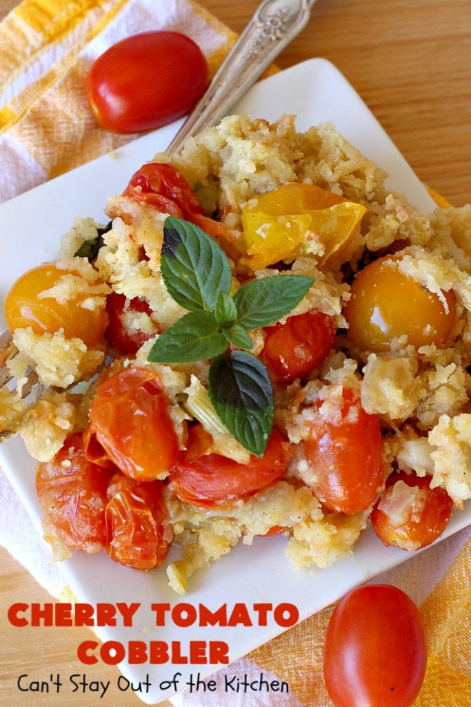 Cherry Tomato Cobbler | Can't Stay Out of the Kitchen | this delicious #casserole #recipe is made with cherry & sunburst #tomatoes. The #cobbler topping includes a six-cheese #Italian blend so this dish is very sumptuous and savory. Terrific #SideDish for #holidays like #Thanksgiving or #Christmas. I made the dish #GlutenFree & it was a hit with everyone! #CherryTomatoCobbler