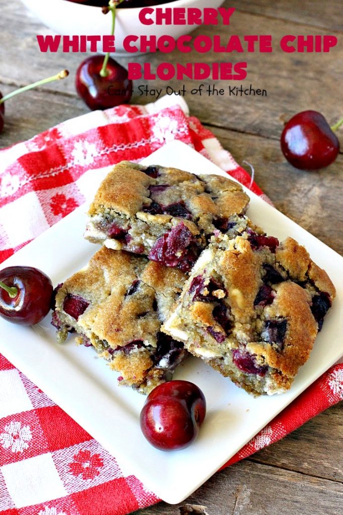 Cherry White Chocolate Chip Blondies | Can't Stay Out of the Kitchen | these fantastic #brownies will have you drooling after the first bite. They're filled with white #chocolate chips & fresh #cherries & they're absolutely awesome! #cookie #dessert #cherrydessert #Canbassador #NorthwestCherryGrowers