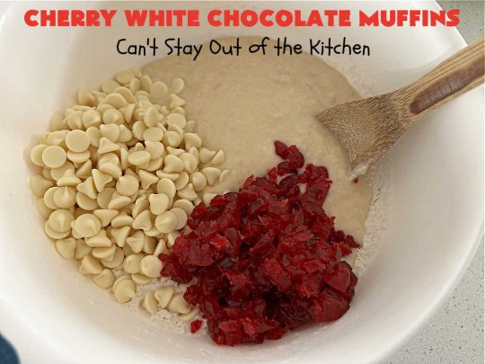 Cherry White Chocolate Muffins | Can't Stay Out of the Kitchen | These irresistible #muffins are filled with #applesauce, #bananas, #CandiedCherries & #WhiteChocolateChips and will absolutely float your boat! Terrific choice for any #holiday, company or weekend #breakfast or #brunch. #cherries #chocolate #CherryWhiteChococolateMuffins