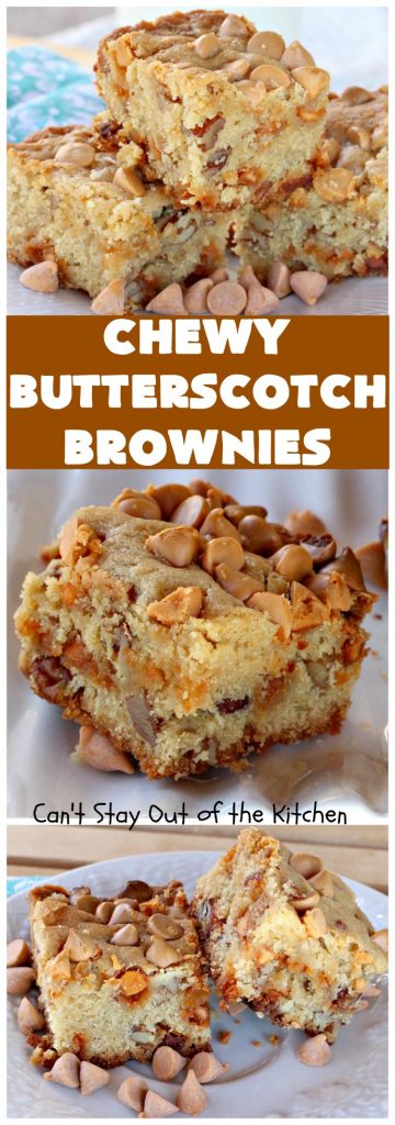 Chewy Butterscotch Brownies | Can't Stay Out of the Kitchen