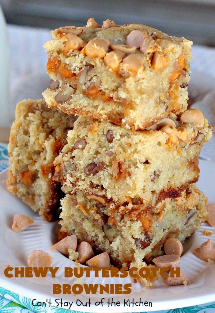 Chewy Butterscotch Brownies | Can't Stay Out of the Kitchen | #butterscotch lovers will love these amazing #brownies. Great for #tailgating parties, potlucks, backyard BBQs or #holiday #baking. #cookie #dessert #ButterscotchDessert#ButterscotchBrownies #FourthOfJuly #ChewyButterscotchBrownies