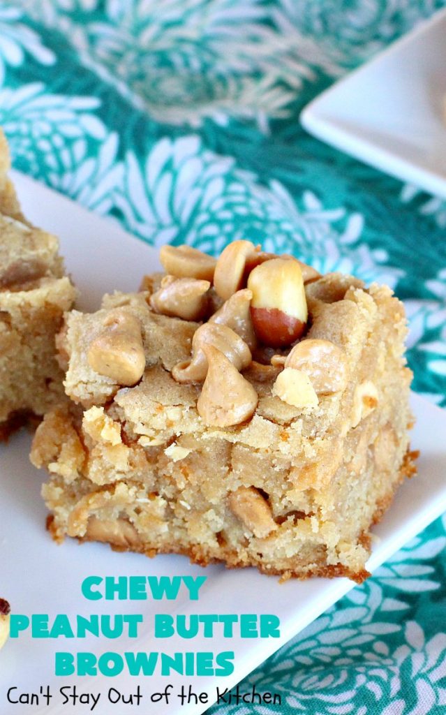 Chewy Peanut Butter Brownies | Can't Stay Out of the Kitchen | these are the best #Brownies ever! They have triple the #PeanutButter flavor with #Peanuts, #CrunchyPeanutButter & #ReesesPeanutButterChips. Every mouthful will knock your socks off! Great for potlucks, #tailgating parties, #FourthOfJuly or #LaborDay parties. #Reeses #dessert #PeanutButterDessert #PeanutButterBrownies #ChewyPeanutButterBrownies