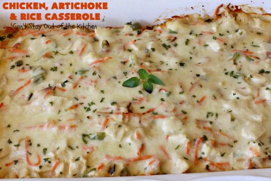 Chicken, Artichoke and Rice Casserole | Can't Stay Out of the Kitchen | this lovely #ChickenCasserole is perfect for company & tastes utterly amazing. #chicken #rice #carrots #artichokes #casserole #ChickenArtichokeAndRiceCasserole