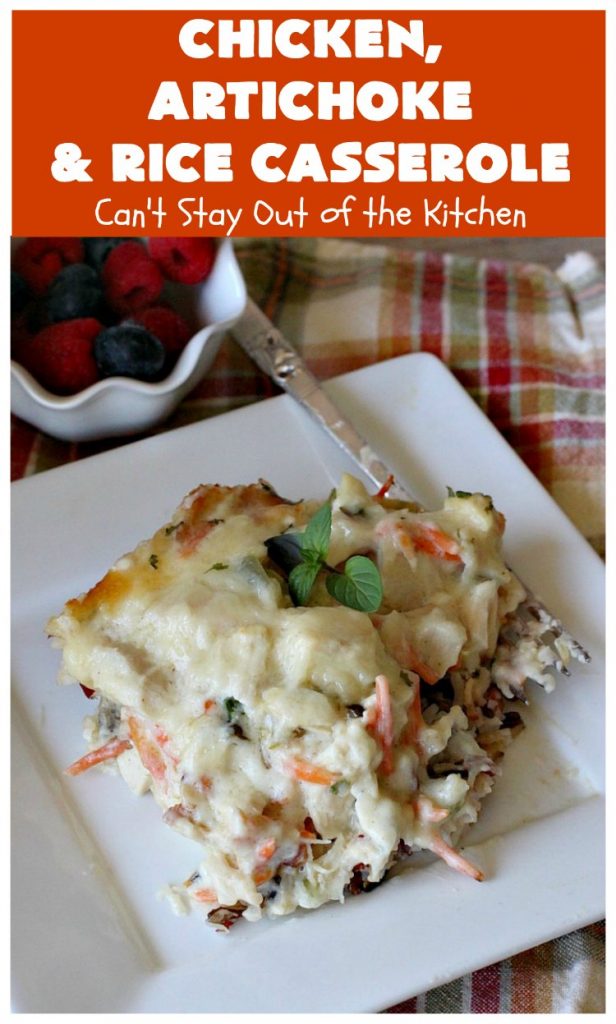 Chicken, Artichoke and Rice Casserole | Can't Stay Out of the Kitchen | this lovely #ChickenCasserole is perfect for company & tastes utterly amazing. #chicken #rice #carrots #artichokes #casserole #ChickenArtichokeAndRiceCasserole