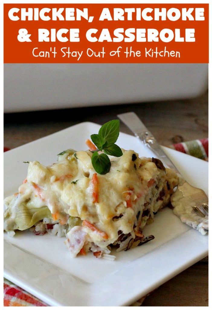Chicken, Artichoke and Rice Casserole | Can't Stay Out of the Kitchen | this lovely #ChickenCasserole is perfect for company & tastes utterly amazing. #chicken #rice #carrots #artichokes #casserole #ChickenArtichokeAndRiceCasserole