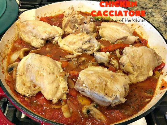 Chicken Cacciatore | Can't Stay Out of the Kitchen | This is the best #recipe for #chickencacciatore ever! It's made with a mouthwatering homemade #tomato & veggie sauce. It's terrific for company, special occasions or #holiday dinners like #FathersDay. Our company gave this #chicken rave reviews.