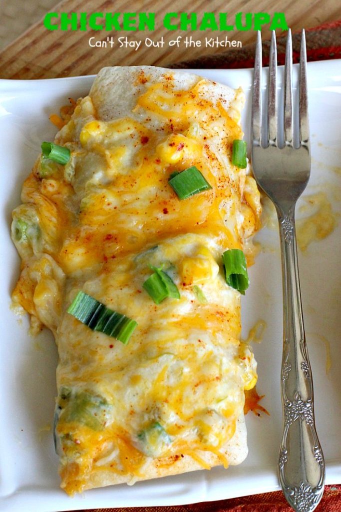 Chicken Chalupa | Can't Stay Out of the Kitchen | this fabulous #TexMex entree is filled with #corn #chicken #greenchilies #olives & lots of #cheese. One of the BEST #enchilada style recipes you'll ever eat.