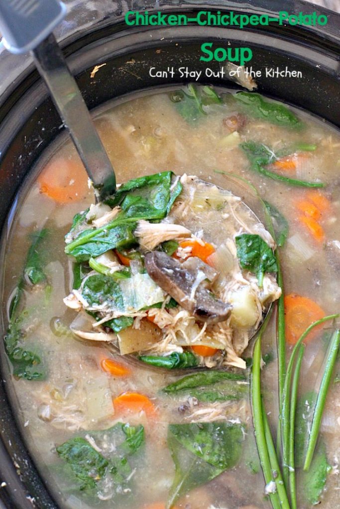 Chicken-Chickpea-Potato Soup | Can't Stay Out of the Kitchen | this spectacular #soup is made in the #crockpot. So easy, so delicious, and healthy too! #chicken #glutenfree