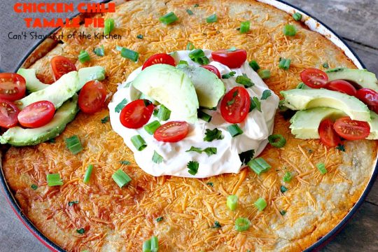 Chicken Chile Tamale Pie | Can't Stay Out of the Kitchen | this amazing #tamale pie tastes absolutely fantastic. It's perfect for #tailgating parties & potlucks. #chicken #avocados #corn #olives #cheese #glutenfree
