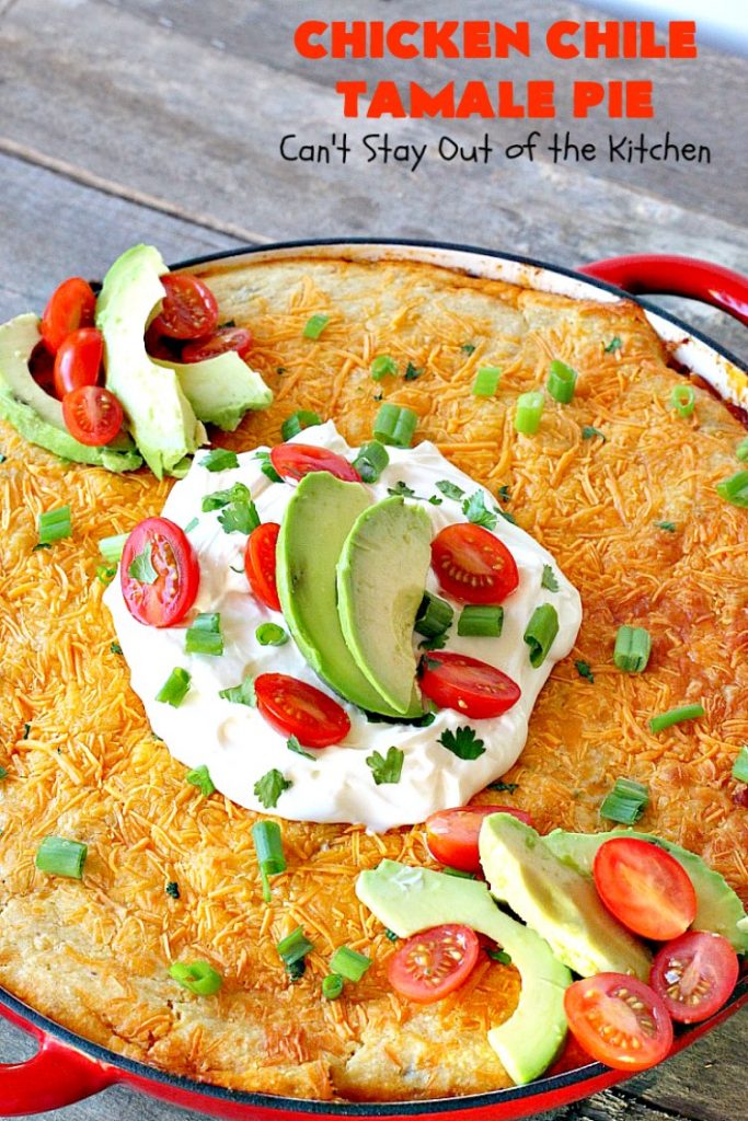 Chicken Chile Tamale Pie | Can't Stay Out of the Kitchen | this amazing #tamale pie tastes absolutely fantastic. It's perfect for #tailgating parties & potlucks. #chicken #avocados #corn #olives #cheese #glutenfree