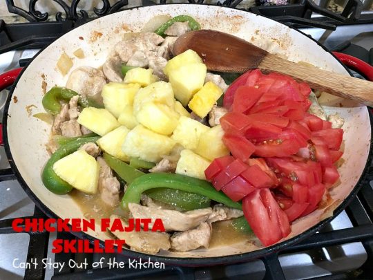 Chicken Fajita Skillet | Can't Stay Out of the Kitchen | #ChickenFajitaSkillet with Fried #tortilla strips is the best 30-minute one dish meal around! It's so easy to put together making it an excellent choice for busy weeknight dinners. #chicken #ChickenFajita #pineapple #OneDishDinner #30MinuteMeal #EasySkilletDinner #ChickenFajitaSkillet