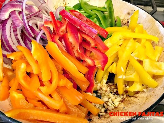 Chicken Fajitas | Can't Stay Out of the Kitchen | Out of this world #chicken #fajitas recipe. Serve with #guacamole #avocados #salsa #rice #beans & other #TexMex fixin's!