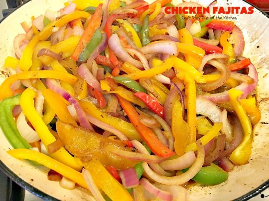 Chicken Fajitas | Can't Stay Out of the Kitchen | Out of this world #chicken #fajitas recipe. Serve with #guacamole #avocados #salsa #rice #beans & other #TexMex fixin's!