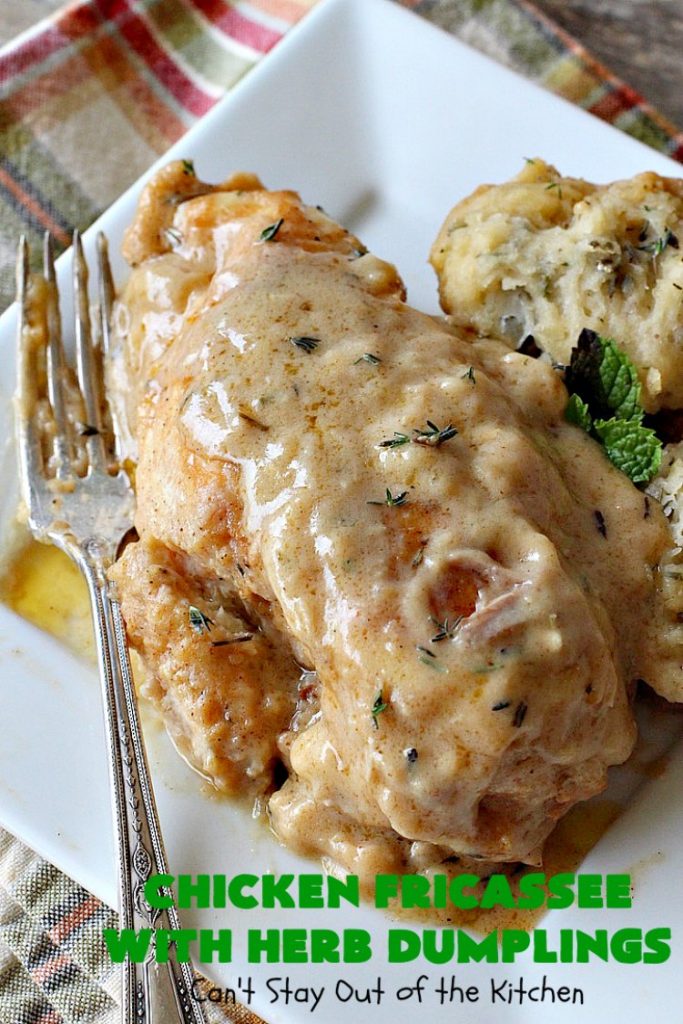 Chicken Fricassee with Herb Dumplings | Can't Stay Out of the Kitchen | this is such a savory, sumptuous & mouthwatering #chicken entree. Chicken, Herb Dumplings and gravy make one of the most fantastic  main dish #recipes ever. Amazing comfort food. #HerbDumplings