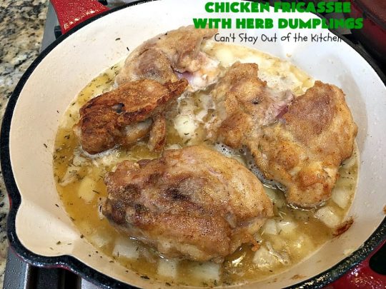 Chicken Fricassee with Herb Dumplings | Can't Stay Out of the Kitchen | this is such a savory, sumptuous & mouthwatering #chicken entree. Chicken, Herb Dumplings and gravy make one of the most fantastic  main dish #recipes ever. Amazing comfort food. #HerbDumplings