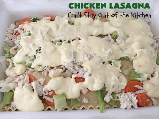 Chicken Lasagna | Can't Stay Out of the Kitchen | this extra cheesy #lasagna #recipe includes #chicken & a mixed #vegetable blend of #broccoli, #cauliflower & #carrots. The #cheese sauce includes #CreamOfChickenSoup! It's delightful for company dinners as everyone is sure to want seconds. #casserole #noodles #pasta #ChickenLasagnaChicken Lasagna | Can't Stay Out of the Kitchen | this extra cheesy #lasagna #recipe includes #chicken & a mixed #vegetable blend of #broccoli, #cauliflower & #carrots. The #cheese sauce includes #CreamOfChickenSoup! It's delightful for company dinners as everyone is sure to want seconds. #casserole #noodles #pasta #ChickenLasagna