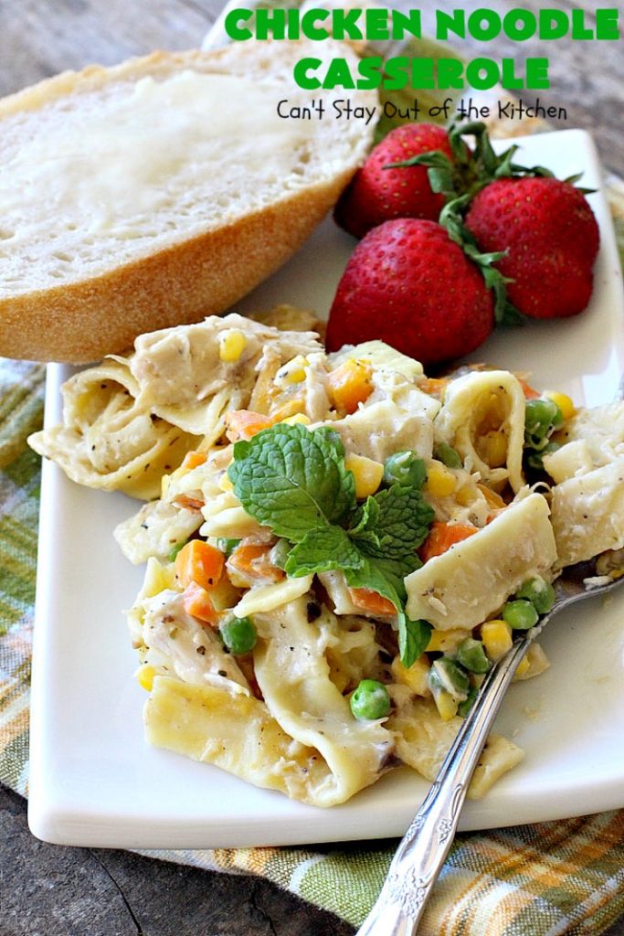 Chicken Noodle Casserole | Can't Stay Out of the Kitchen | this is one of the BEST #chickennoodlecasserole #recipes ever! It includes #Amish #noodles, #corn, #peas, #carrots & Cream of Mushroom soup. Amazing comfort food. #chicken #maindish #chickencasserole #casserole