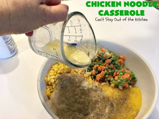 Chicken Noodle Casserole | Can't Stay Out of the Kitchen | this is one of the BEST #chickennoodlecasserole #recipes ever! It includes #Amish #noodles, #corn, #peas, #carrots & Cream of Mushroom soup. Amazing comfort food. #chicken #maindish #chickencasserole #casserole