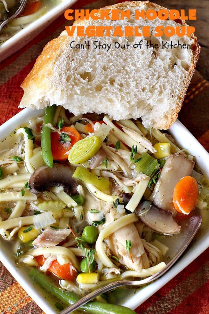 Chicken Noodle Vegetable Soup | Can't Stay Out of the Kitchen | this home-style #soup is absolutely scrumptious. It's made with #Amish #noodles, #chicken #carrots, #corn, #greenbeans & #peas. This is perfect comfort food for fall. #chickensoup #chickennoodlesoup
