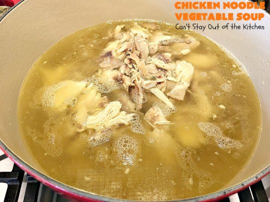 Chicken Noodle Vegetable Soup | Can't Stay Out of the Kitchen | this home-style #soup is absolutely scrumptious. It's made with #Amish #noodles, #chicken #carrots, #corn, #greenbeans & #peas. This is perfect comfort food for fall. #chickensoup #chickennoodlesoup