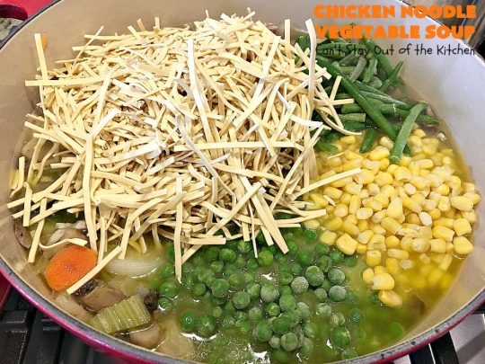 Chicken Noodle Vegetable Soup | Can't Stay Out of the Kitchen | this home-style #soup is absolutely scrumptious. It's made with #Amish #noodles, #chicken #carrots, #corn, #greenbeans & #peas. This is perfect comfort food for fall. #chickensoup #chickennoodlesoup