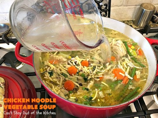 Chicken Noodle Vegetable Soup | Can't Stay Out of the Kitchen | this home-style #soup is absolutely scrumptious. It's made with #Amish #noodles, #chicken #carrots, #corn, #greenbeans & #peas. This is perfect comfort food for fall. #chickensoup #chickennoodlesoup