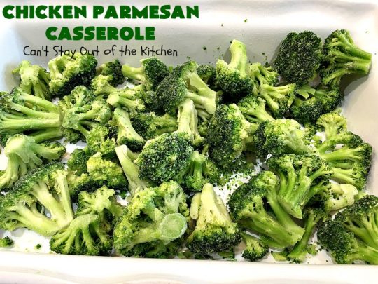 Chicken Parmesan Casserole | Can't Stay Out of the Kitchen | this delectable 6 ingredient #recipe is so creamy since it's made with #CreamCheese & #ParmesanCheese. It's the perfect #casserole for #MothersDay or #FathersDay. #chicken #broccoli #ChickenParmesanCasserole #GlutenFree