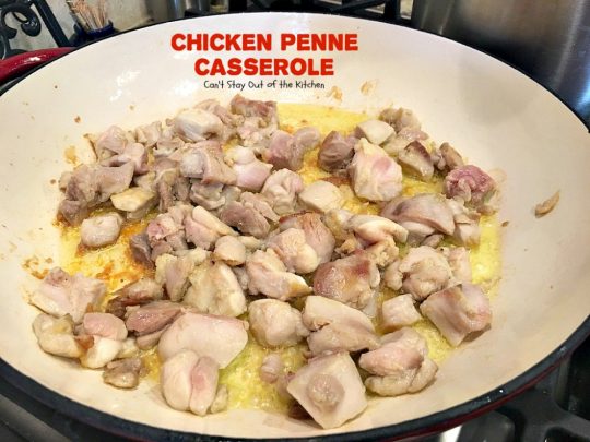 Chicken Penne Casserole | Can't Stay Out of the Kitchen | fantastic #pasta dish with #chicken and loads of #cheese. I used #glutenfree #penne. #casserole #Italian