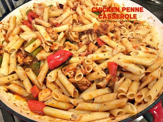 Chicken Penne Casserole | Can't Stay Out of the Kitchen | fantastic #pasta dish with #chicken and loads of #cheese. I used #glutenfree #penne. #casserole #Italian
