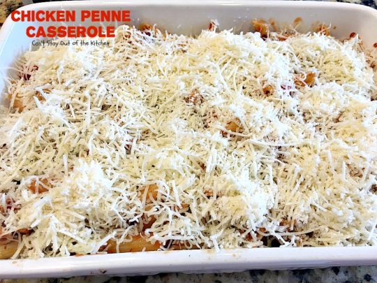 Chicken Penne Casserole | Can't Stay Out of the Kitchen | fantastic #pasta dish with #chicken and loads of #cheese. I used #glutenfree #penne. #casserole #Italian