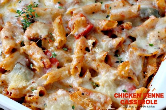 Chicken Penne Casserole | Can't Stay Out of the Kitchen | fantastic #pasta dish with #chicken and loads of #cheese. I used #glutenfree #penne. #casserole #Italian