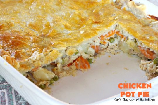 Chicken Pot Pie | Can't Stay Out of the Kitchen | this fabulous #chickenpotpie comes from #TheDovesNest tearoom in Waxahachie, Texas. This is comfort food at its best! It's also terrific for family or company meals. #chicken #potpie #potatoes #carrots #peas