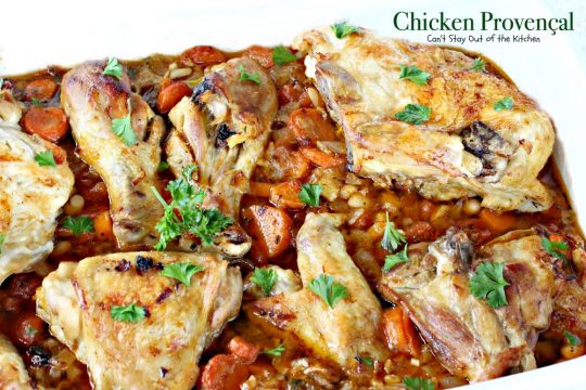Chicken Provençal | Can't Stay Out of the Kitchen | We love this easy and delicious French-style #chicken #casserole. #glutenfree #tomatoes
